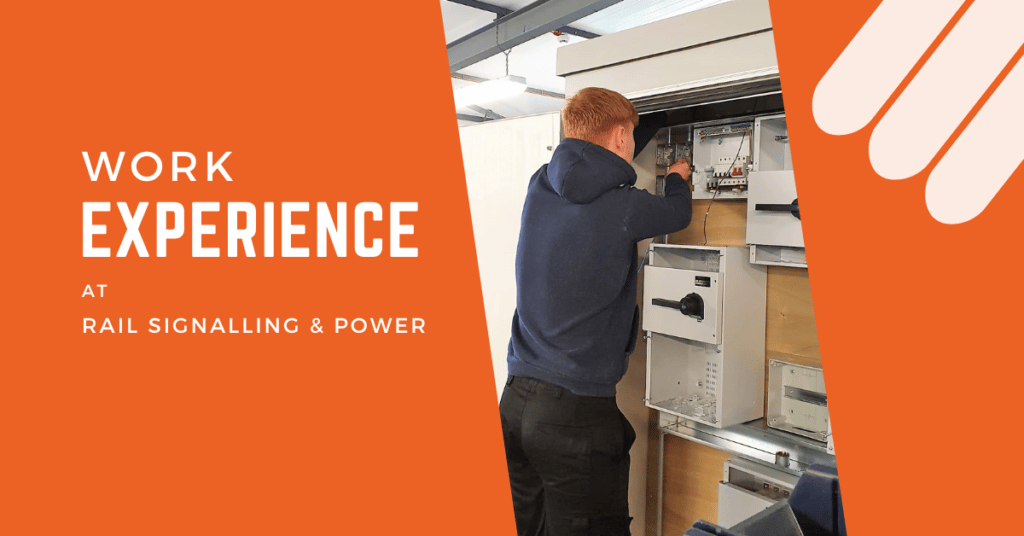 Work experience at rail signalling and power